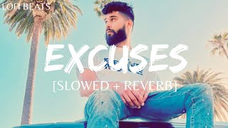 ExcusesSlowed  Reverb  Gurinder Gill  AP Dhillon  Lofi Beats [upl. by Cleary116]