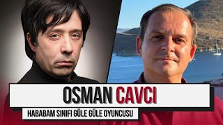 Hababam Sınıfı Güle Gülenin Oyuncusu Osman Cavcı Anlatıyor  İşte Hayat Osman Cavcı [upl. by Earej]