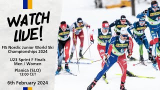 LIVE FIS Nordic Junior World Ski Championships 2024 Planica  Sprint F Finals Men amp Women U23 [upl. by Toll]