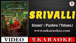 Srivalli Telugu Karaoke with Lyrics  Pushpa  S A KARAOKES srivallikaraoke sakaraokes [upl. by Mashe]