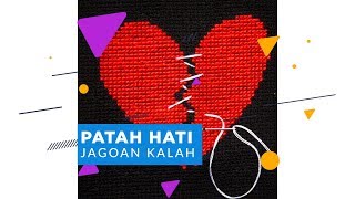 Patah Hati Jagoan Kalah  Tirtografi [upl. by Akemat]