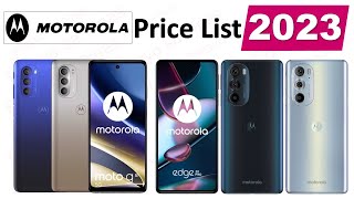 Motorola Smartphones Price List 2023 Philippines [upl. by Lehcear326]