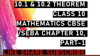 101 amp 102 Theorem class 10 Mathematics CBSE amp SEBA 🙏🔔 [upl. by Fulton310]