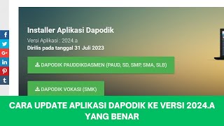 CARA UPDATE APLIKASI DAPODIK KE VERSI 2024 A YANG BENAR [upl. by Yoc]