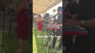 Bicol Cha cha song short clip [upl. by Garrot]