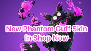 New Phantom Guff Skin  In Shop Now [upl. by Ellswerth680]