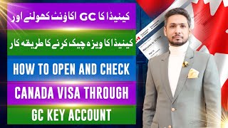 How to Login into GC Key Account Canada  How to Check Canada Visa Status Online  Gov of Canada [upl. by Domeniga]