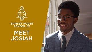 Meet Josiah  The Sixth at Gumley House School FCJ [upl. by Gurl]