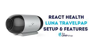 React Health Luna TravelPAP CPAP Machine Settings amp Features  The CPAP Shop [upl. by Borman]