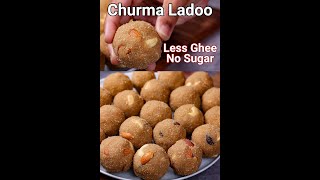 No Sugar Churma Ladoo  Authentic amp Healthy Gujarati Laddu Recipe ytshorts shorts [upl. by Gorga]