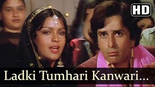 Ladki Tumhari Kanwari HD  Krodhi 1981 Song  Dharmendra  Shashi Kapoor  Zeenat Aman [upl. by Fred]