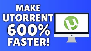 How To Make uTorrent FASTER 600 ✅ [upl. by Rahcir436]