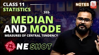 MEDIAN AND MODE class 11 ONE SHOT  Measures of Central Tendency  Statistics by Gaurav Jain [upl. by Stesha]