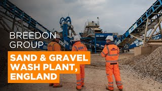 Breedon Group Increase Operational Efficiency by 60 with 400tph Sand amp Gravel Wash Plant from CDE [upl. by Lacey]