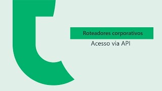 Como realizar a instalação e login API nos roteadores corporativos  i5193 [upl. by Gibbon]