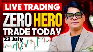 🔴23 July zero hero live trading bank nifty trading optionstrading trading livetrading fyers [upl. by Charin]