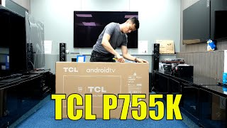 TCL P755K S551G 2024 Unboxing Setup Test and Review with 4K HDR Demo Videos [upl. by Erdnaek]