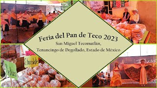 Así se vivió la Feria del Pan de Teco 2023 en San Miguel Tecomatlán Edo de Méx  Yordiaxel Meza [upl. by Adiela583]