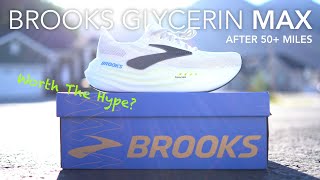 Brooks Glycerin Max Review After 50 Miles [upl. by Ayn169]