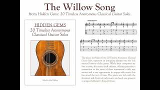 The Willow Song solo classical guitar [upl. by Einnus]