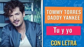 Tommy Torres  Tú y Yo Karaoke  CantoYo [upl. by Remy641]