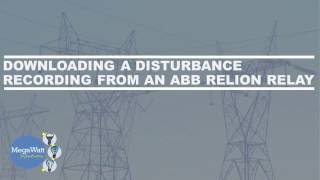 Downloading a Disturbance Recording from an ABB Relion Relay [upl. by Melc]