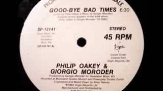 Philip Oakey amp Giorgio Moroder  Goodbye Bad Times [upl. by Unders]