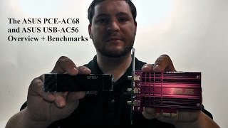 ASUS Wireless AC PCEAC68 and USBAC56 Overview  Benchmarks [upl. by Susejedairam]