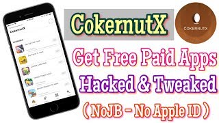 New CokernutX  Free Apps and Games for iOS Without Jailbreak [upl. by Leimad]