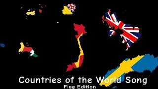 Klt Countries of the World Song but its A Flag Edition [upl. by Ylrevaw]