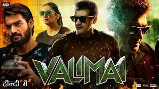 Valimai Full Movie In Hindi Dubbed  Ajith Kumar  Kartikeya  Huma Qureshi  Review amp Facts HD [upl. by Nivra778]