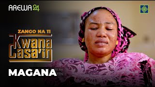 Kwana Casain Zango Na 11 Kashi Na 11  Magana  AREWA24 [upl. by Hahnke124]