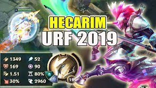 ĐÂY LÀ LÝ DO HECARIM LÀ VỊ TƯỚNG ĐÁNG SỢ NHẤT URF 2019 [upl. by Wadesworth]