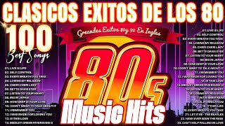 Clasicos Éxitos De Los 80 En Inglés  Grandes Éxitos De Los 80 y 90 En Inglés  80s Music Hits [upl. by Joao212]