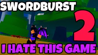 SWORDBURST 2 IS TRASH  Roblox  Swordburst 2 RantUpdate [upl. by Laehcimaj]