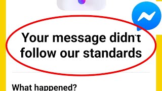 Fix Your message didnt follow our standards Messenger Problem [upl. by Aneahs869]