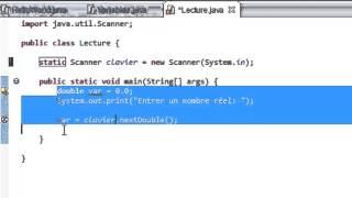 PROGRAMMER EN JAVA Débutant  13  Lire un réel ou une chaine de caractères [upl. by Finlay]