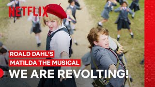 Revolting Children  Roald Dahl’s Matilda the Musical  Netflix Philippines [upl. by Rinna243]