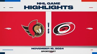 NHL Highlights  Senators vs Hurricanes November 16 2024 [upl. by Ttsepmet]