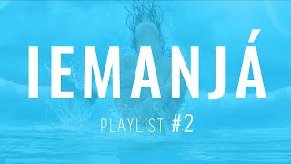 PONTOS DE IEMANJÁ  PLAYLIST  6 PONTOS [upl. by Odeen]