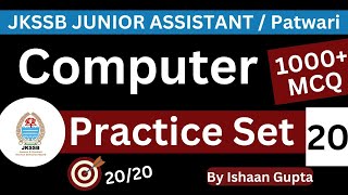 Computer  1000 MCQ Practice Set 20  For JKSSB exams by ISHAAN GUPTA [upl. by Kennet154]