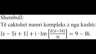 Detyra 11  Matematikë Numrat kompleks [upl. by Randall]