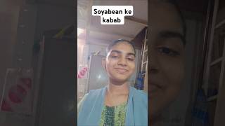 How to make Soyabean kabab in easy way  protein se bahara soyabean ka kababsubscribe [upl. by Natelson]