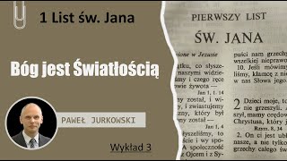 Bóg jest światłością  Paweł Jurkowski [upl. by Laith]