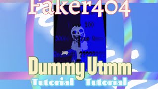 Dummy UTMMTutorial For Faker404 [upl. by Midas]