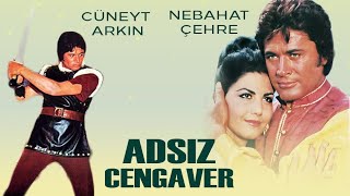 Adsız cengaver Türk Filmi  FULL  CÜNEYT ARKIN  NEBAHAT ÇEHRE [upl. by Adnawaj]