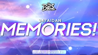 347aidan ‒ MEMORIES 🔊 Bass Boosted [upl. by Aileek41]