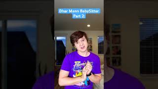 Dhar Mann Babysitter part 2 💀😂 shorts dharmann parody [upl. by Lectra735]