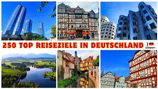 Die 250 schönsten Orte in Deutschland die man gesehen haben muss  TEIL 06  TOP REISEZIELE [upl. by Cleland]