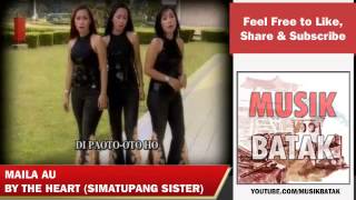 Lagu Batak  The Heart  Maila Au [upl. by Sinclare63]